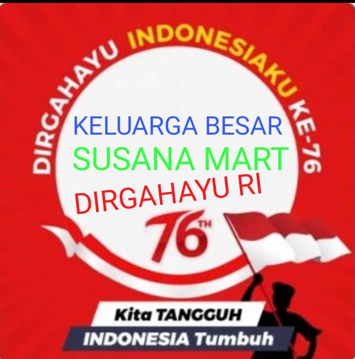 Iklan Ucapan HUT Kemerdekaan Republik Indonesia 76Tahun.