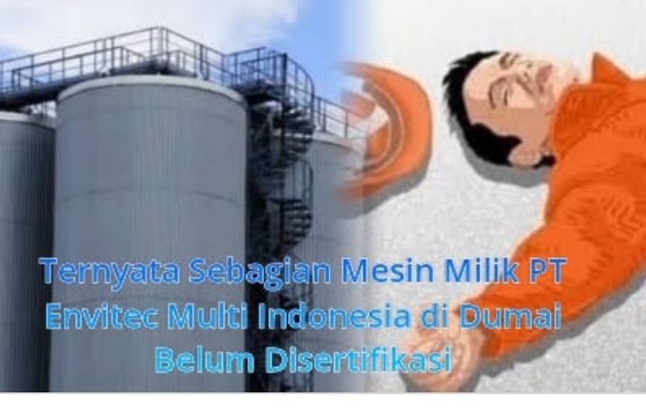 harus di tindak lanjuti Secara Hukum terkait korban luka dan meninggal PT Envintec Multi Indonesia